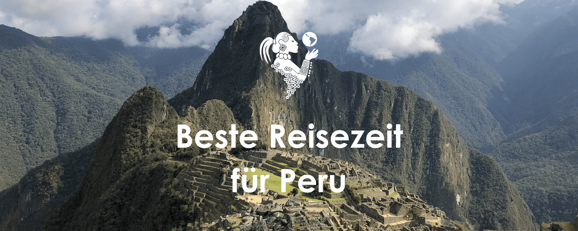 Beste Reisezeit Peru · Naturamerica Reisen - Ihr authentischer